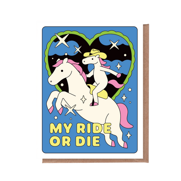 My Ride or Die Greeting Card