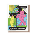 Let's Dance It's Your Birthday Greeting Card
