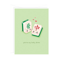 You're My Lucky Draw Greeting Card