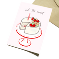 Not Too Sweet Greeting Card