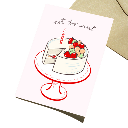 Not Too Sweet Greeting Card