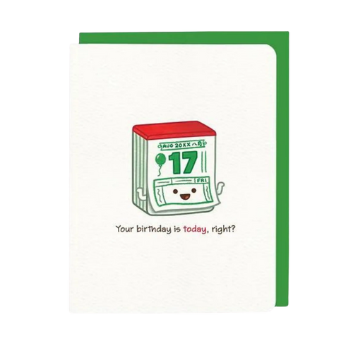 Your Birthday is Today, Right Card