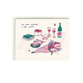 "You Make Everything a Little Sweeter" Greeting Card