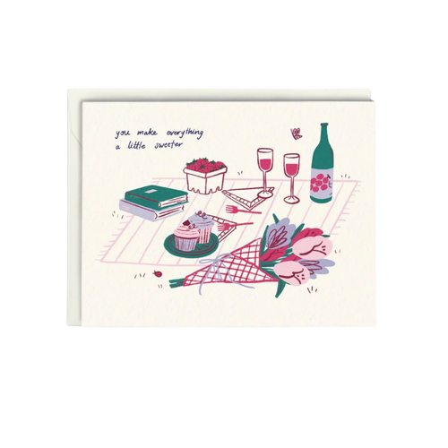 "You Make Everything a Little Sweeter" Greeting Card