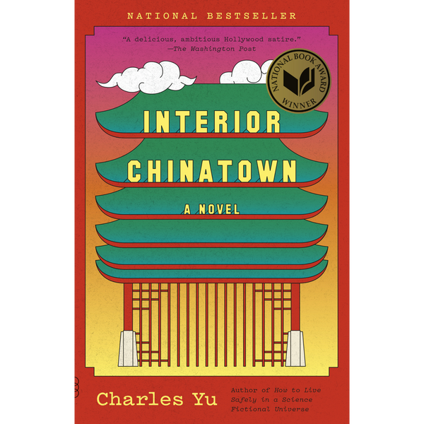 Interior Chinatown: A Novel