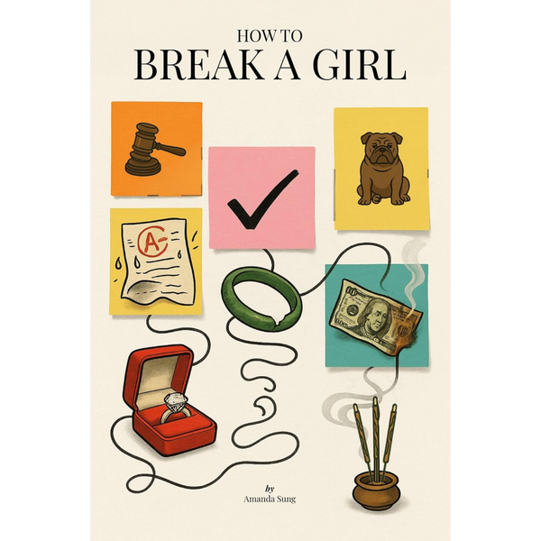 How To Break a Girl