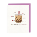 You're the Perfect Level of Sweetness Card