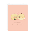 Congratulations, You're the Perfect Pear Wedding Card