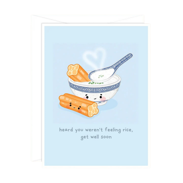 Heard You Weren't Feeling Rice, Get Well Soon Card