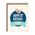 Happy 29th again Card