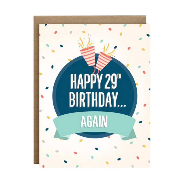 Happy 29th again Card