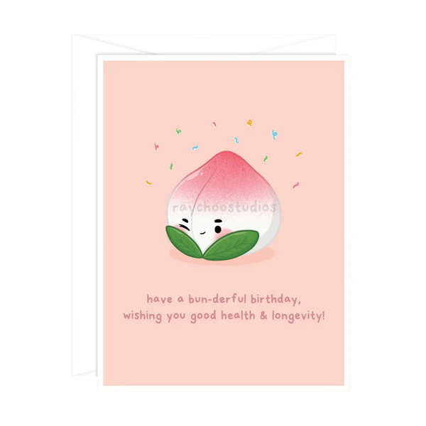 Have A Bun-Derful Birthday, Wishing You Good Health and Longevity Birthday Card