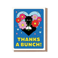 Thanks A Bunch Greeting Card