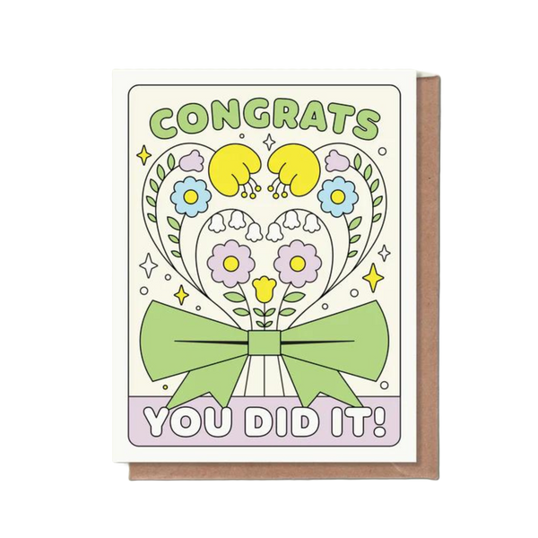 Congrats, You Did It Greeting Card