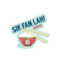 Sik Fan Lah Vinyl Sticker