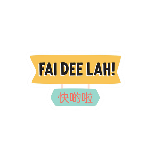 Fai Dee Lah Magnet