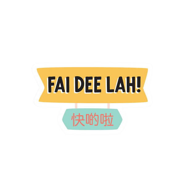 Fai Dee Lah Magnet