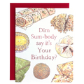 Dim Sum Birthday Card
