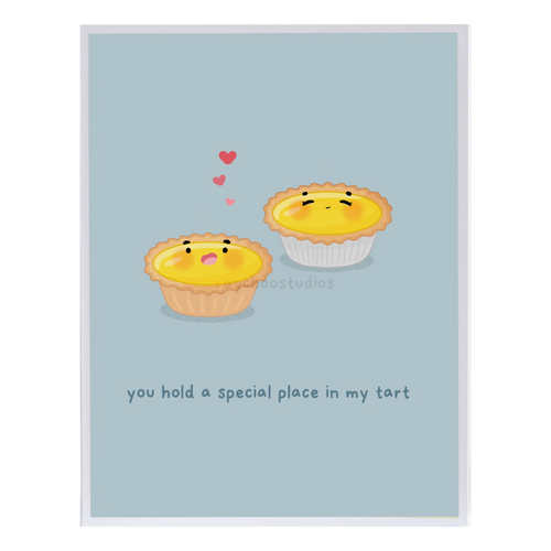 You Hold a Special Place in My Tart Greeting Card