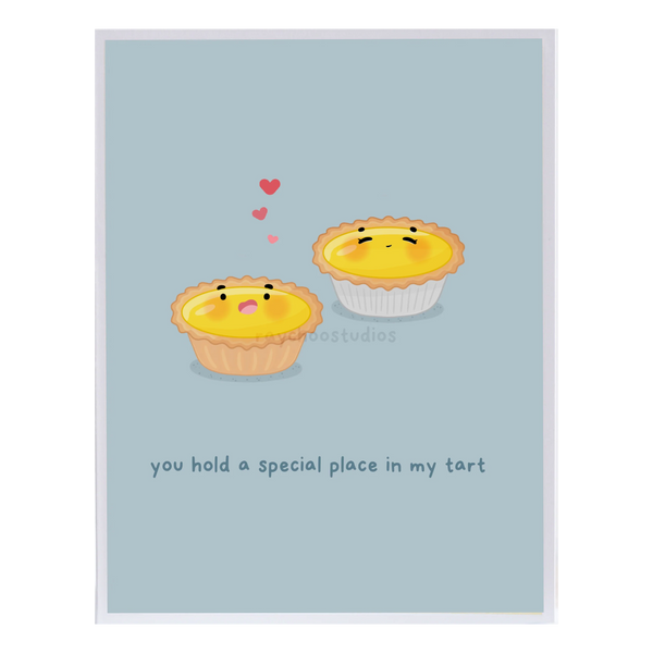 You Hold a Special Place in My Tart Greeting Card