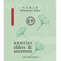 Chinatown Stories Volume 2: Aunties, Ancestors and Elders