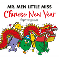 Chinese New Year: A Mr. Men/Little Miss Book