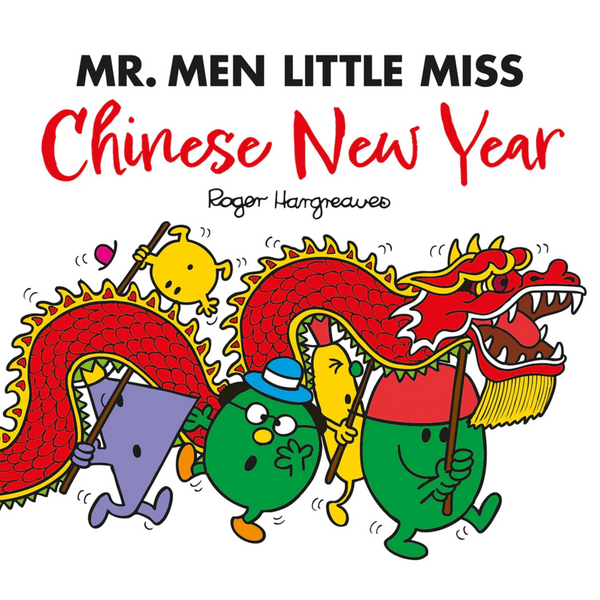Chinese New Year: A Mr. Men/Little Miss Book