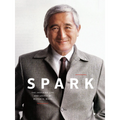 Spark: The Inspiring Life and Legacy of Milton K. Wong