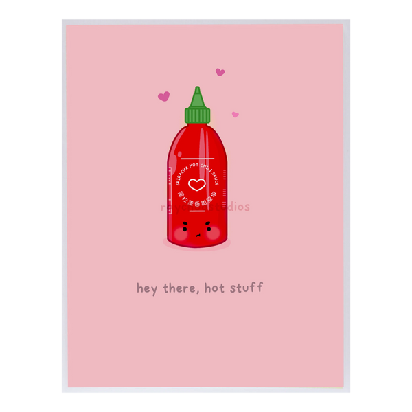 Hey There, Hot Stuff Greeting Card