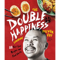 The Double Happiness Cookbook