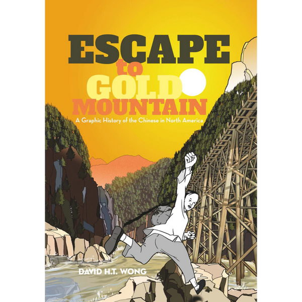 Escape to Gold Mountain